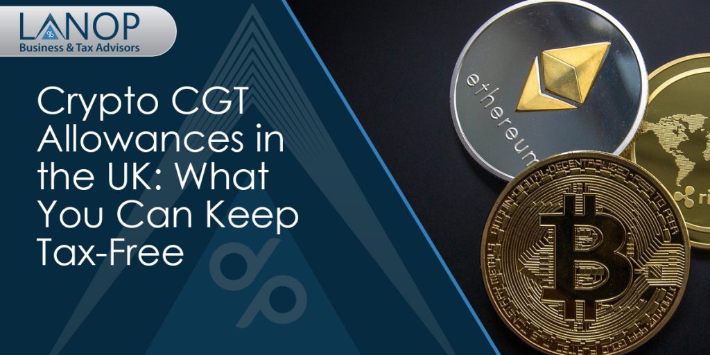 Crypto CGT Allowances in the UKWhat You Can Keep Tax-Free