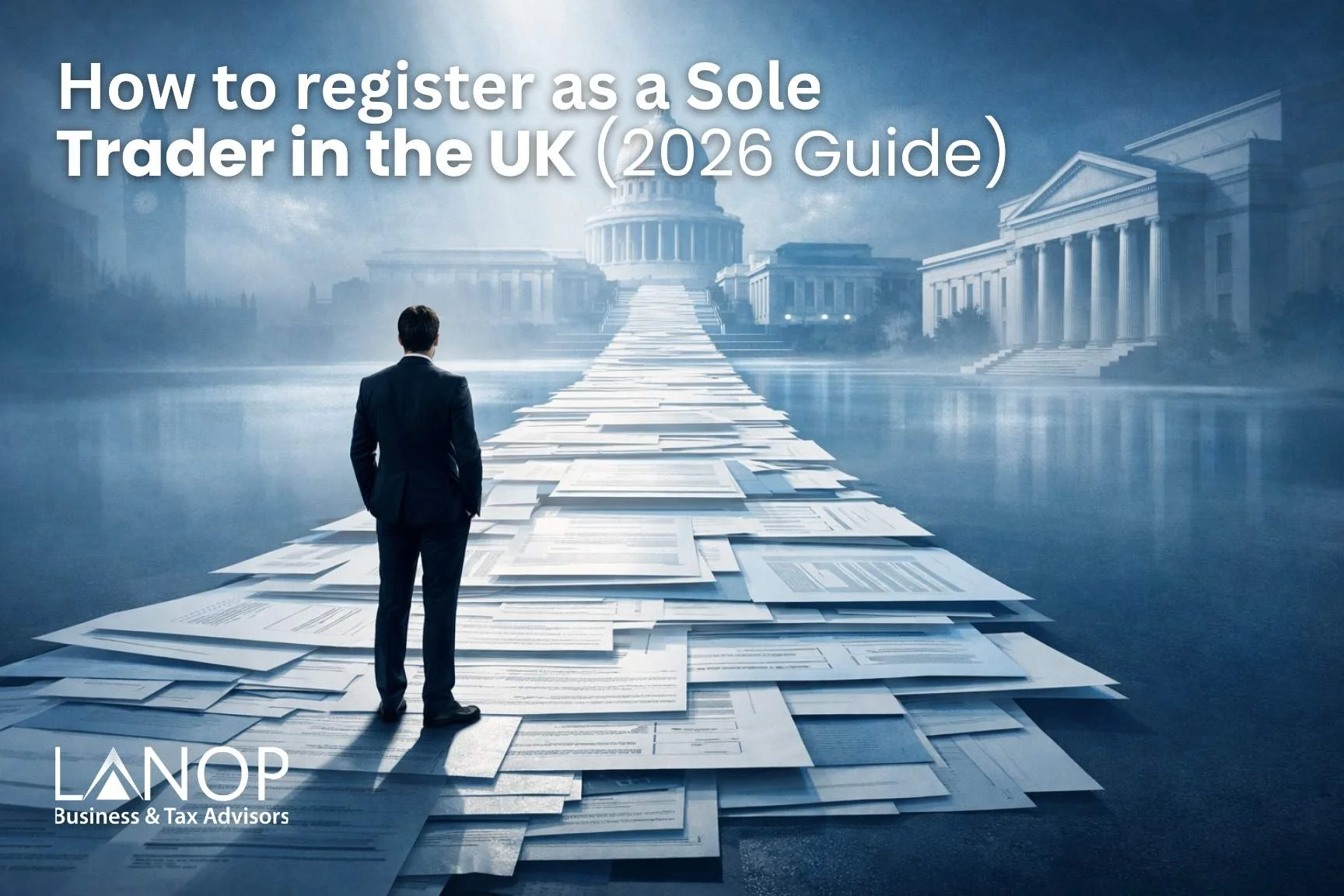 How to Register as a Sole Trader in the UK (2026 Guide)