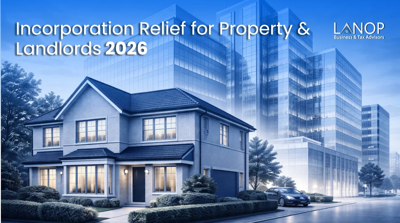 Incorporation Relief for Property & Landlords: Section 162, Buy-to-Let, CGT and SDLT
