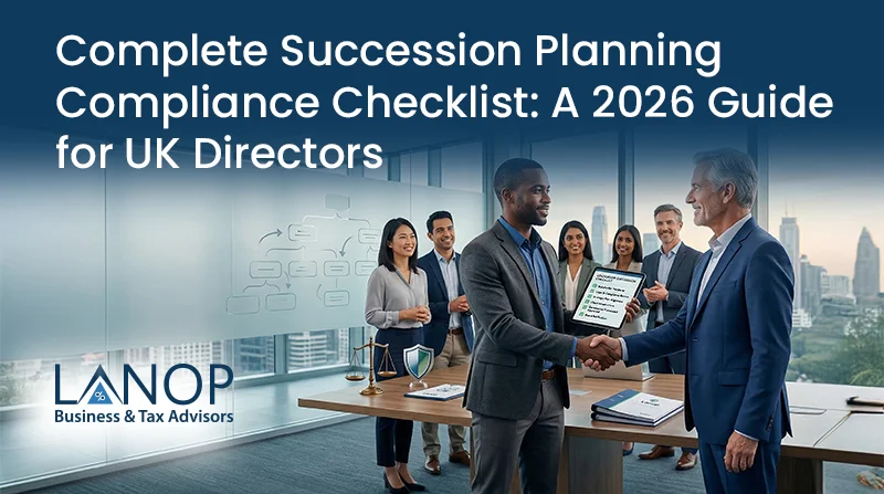 Complete Succession Planning Compliance Checklist: A 2026 Guide for UK Directors
