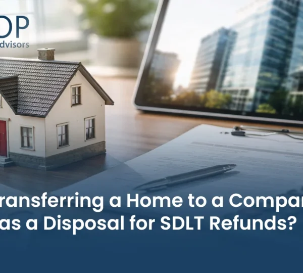 Does Transferring a Home to a Company Count as a Disposal for SDLT Refunds