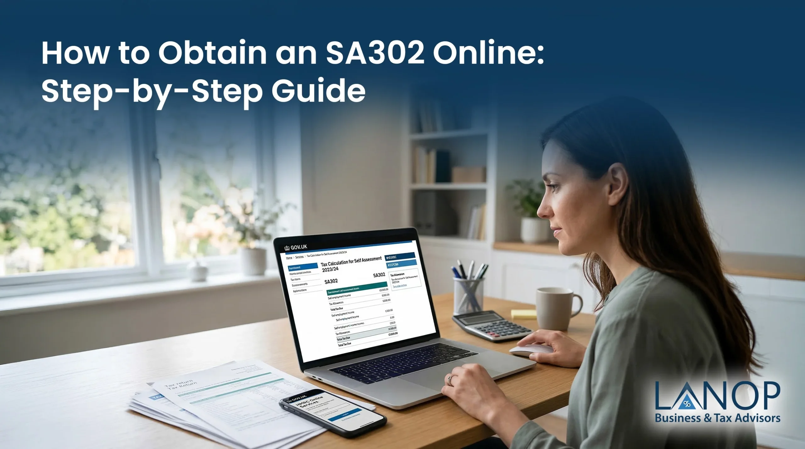 How to Obtain an SA302 Online: Step-by-Step Guide (UK 2026)