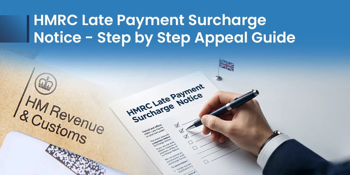 HMRC Late Payment Surcharge Notice: A Step-by-Step Appeal Guide for 2026