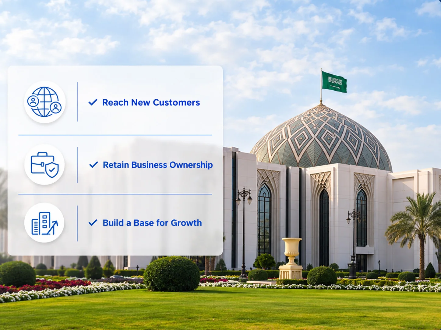 Why Saudi Arabia Deserves a Place in Your Business Expansion Plans